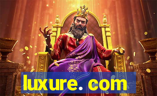 luxure. com